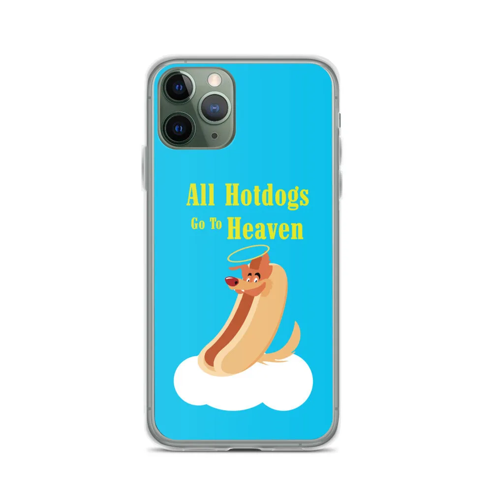 Movie The Food™ "All Hotdogs Go To Heaven" Phone Case