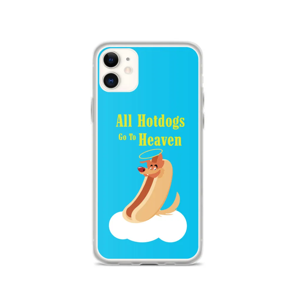 Movie The Food™ "All Hotdogs Go To Heaven" Phone Case