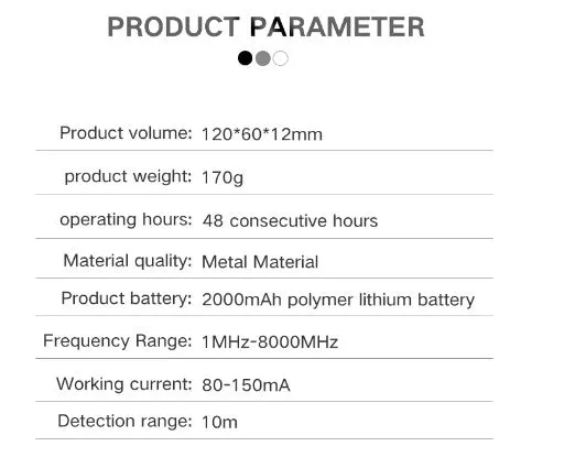 RF Detector, Covert Camera Detector, Audio Recorder Detector, GPS Tracker Detector with Infrared and Magnet Detector probe.