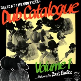 The Roots Radics - Dub Catalogue Volume 1 (LP, Reissue, Remastered, Stereo)